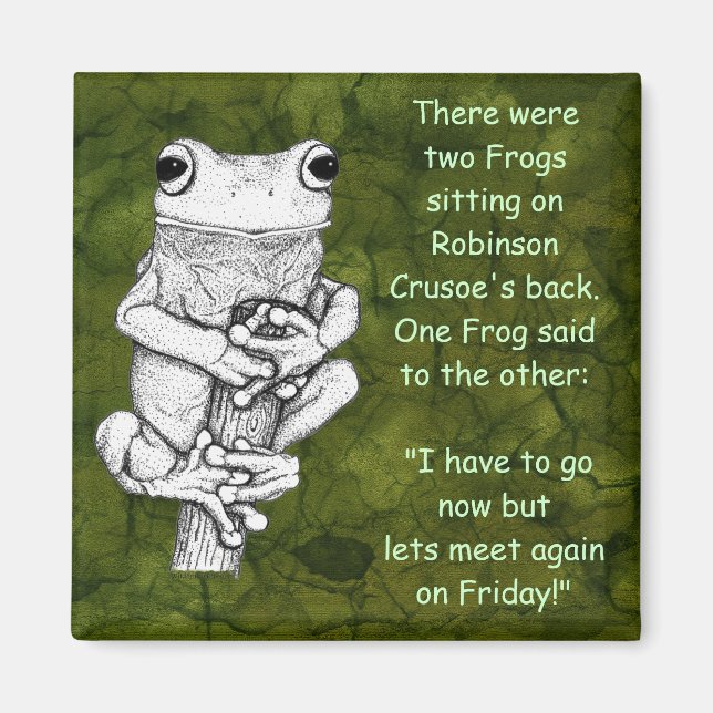 "FROG JOKE" Funny Frog Magnet (Framsidan)