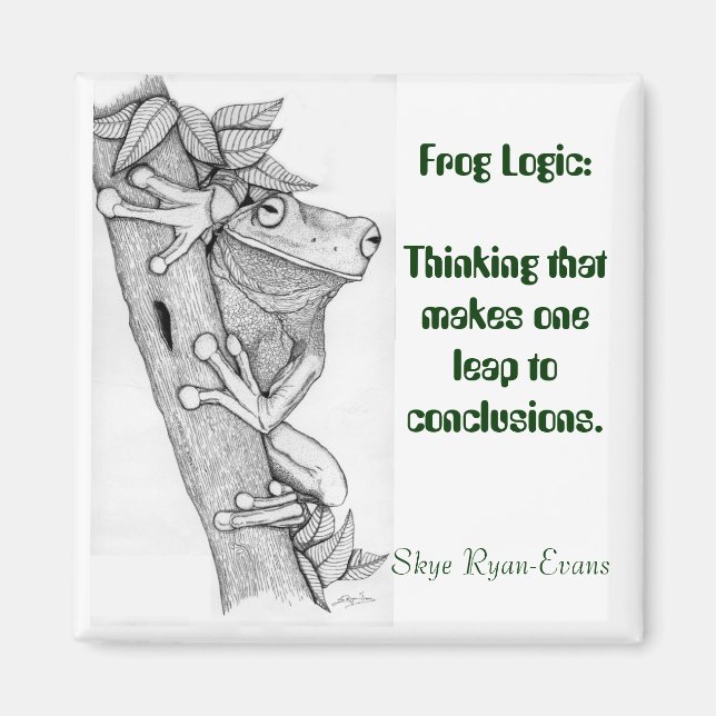 "FROG LOGIC"-Roligten Frog Magnet (Framsidan)