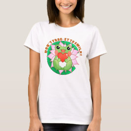 Frog Love – Cute Motivational Art T Shirt