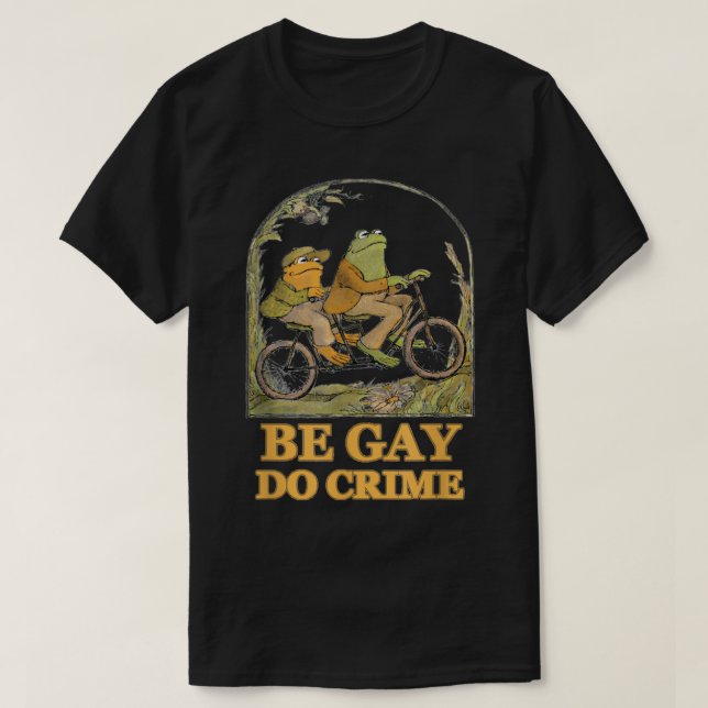 Frog och Toad är Gay, Do Crime, Funny Gra T Shirt (Design framsida)