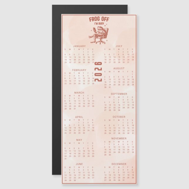 FROG Off I'm Busy  2026 Brown Frog Calendar (Fram/baksida)