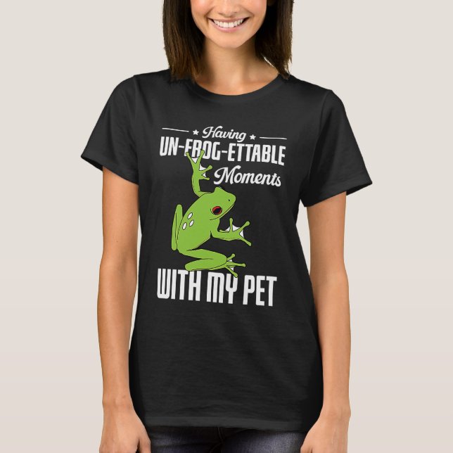 Frog Owners Best Moments Red Eyed Tree Frog T Shirt (Framsida)