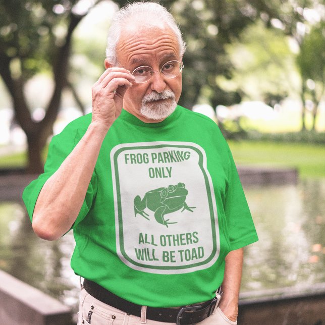 Frog Parking Only Sign Funny Graphic T Shirt (Skapare uppladdad)