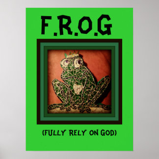 FROG Poster till fullo på Gud