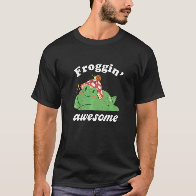 Frog Puns Froggin Fantastisk Cute Toad Amphibian A T Shirt (Framsida)