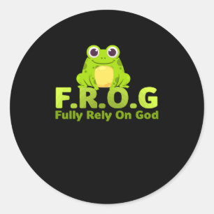 FROG:s lustiga definition är helt beroende av Gud Runt Klistermärke