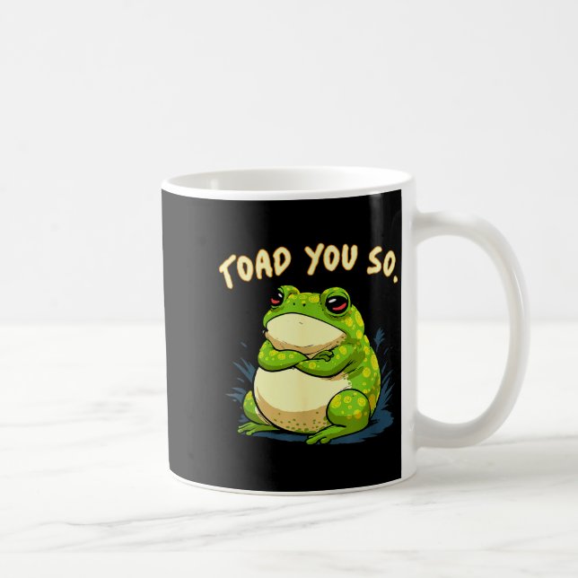 Frog Shirt Toad You So Funny Toad Meme  Kaffemugg (Höger)