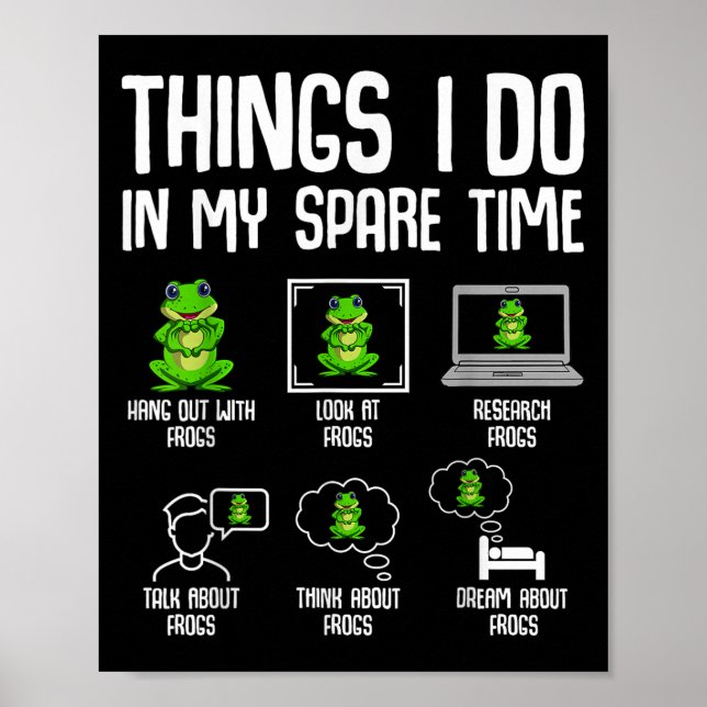 Frog Things I Do In My Spare Time Women Kids Girls Poster (Framsidan)