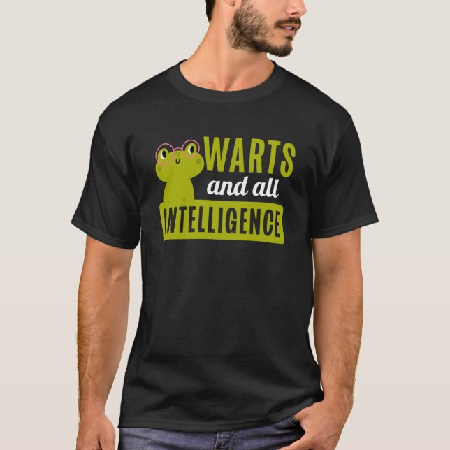 Frog Toad Warts and All Intelligence T Shirt (Framsida)