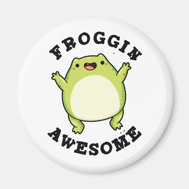 Froggin Fantastisk Funny Animal Frog Pun Magnet (Framsidan)