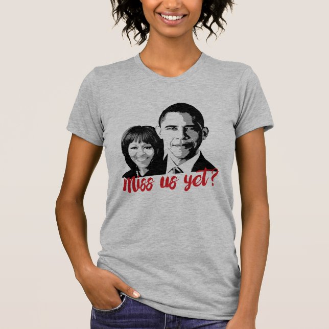 Fröken oss än? Miss Obamas än? T-shirt (Framsida)