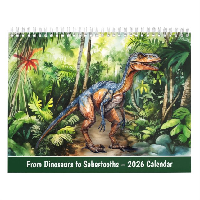From Dinosaurs to Sabertooths – 2026 Calendar Kalender (Omslag)