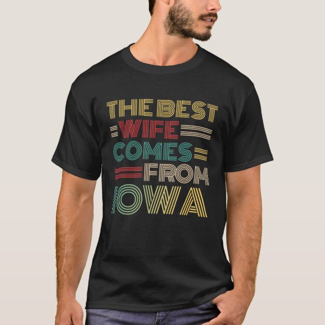 From Husband The Best Wife Comes From Iowa T Shirt (Framsida)
