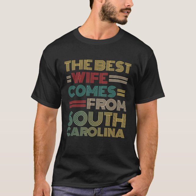 From Husband The Best Wife Comes From South Caroli T Shirt (Framsida)
