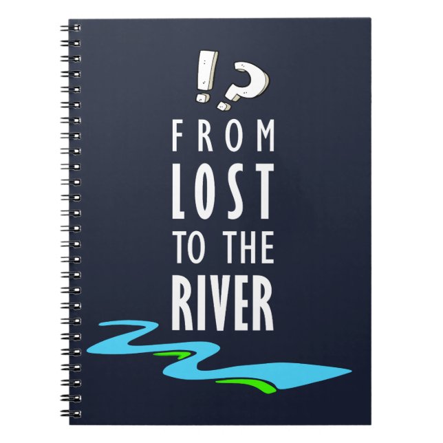 From lost to the river anteckningsbok (Framsidan)