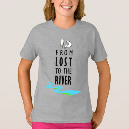 From lost to the river t shirt