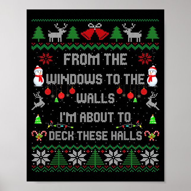 From The Windows To The Walls Deck These Halls Fun Poster (Framsidan)