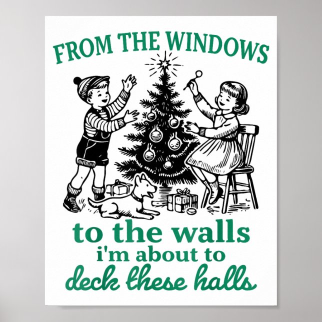 From The Windows To The Walls Funny Christmas Tree Poster (Framsidan)