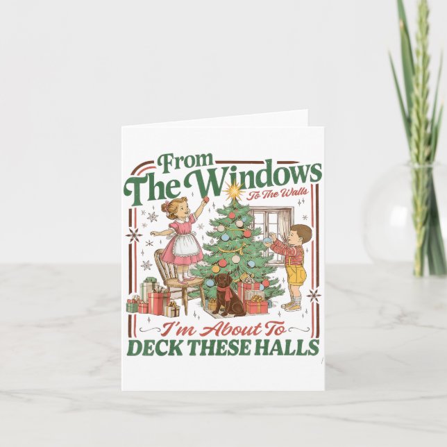 From The Windows To The Walls I'm About To Deck Th Kort (Framsida)