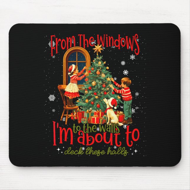 From The Windows To Walls I'm About Deck These Hal Musmatta (Framsidan)