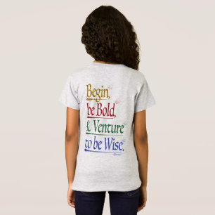 Front & Back - Magic Horace Quote Girls' Slim T Shirt