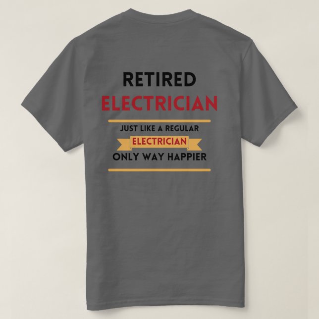 front & back Retrött elektriker röd pension T Shirt (Design baksida)