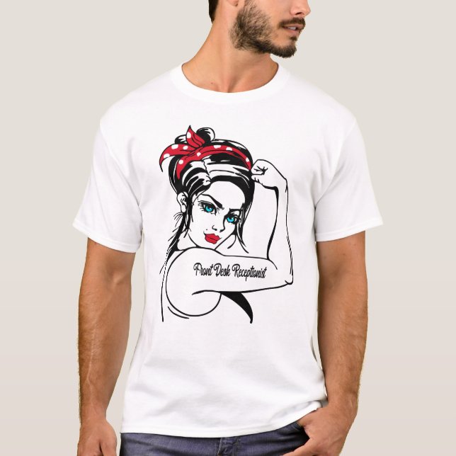 Front Desk Receptionist Rosie, Riveter Pin Up T Shirt (Framsida)