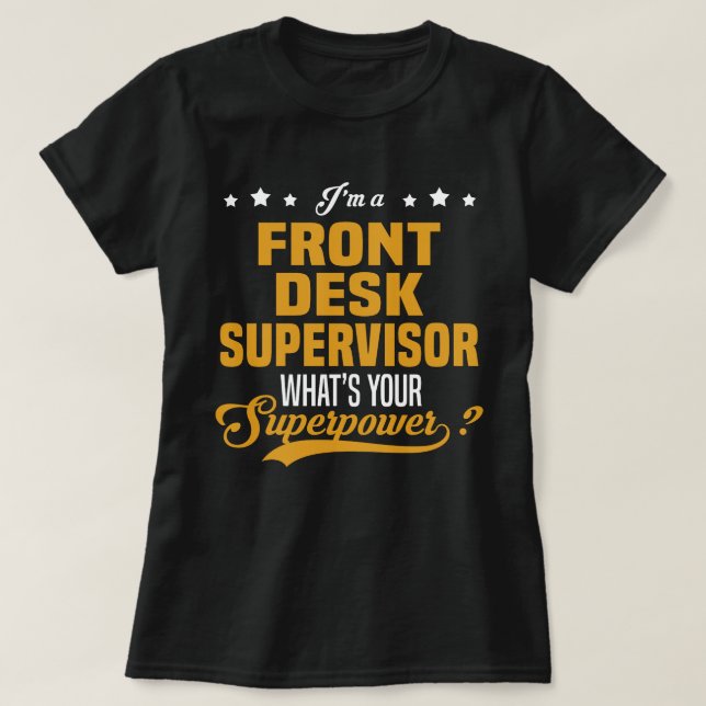 Front Desk Supervisor T Shirt (Design framsida)