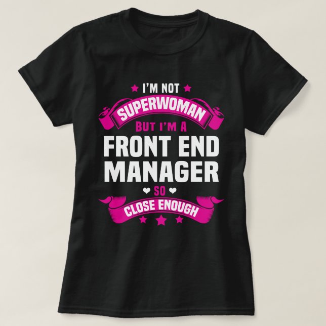 Front End Manager T Shirt (Design framsida)