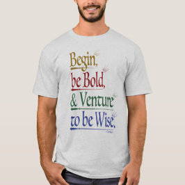 Front - Magic Horace Quote Unisex T-Shirt