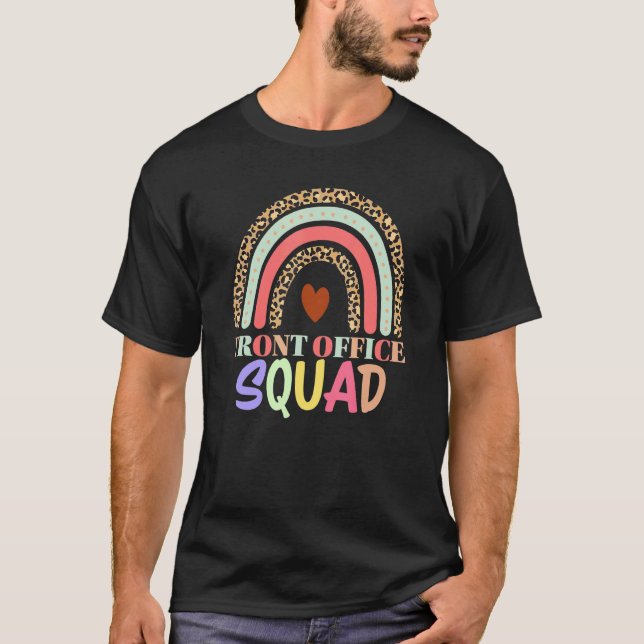 Front Office Squad Leopard Rainbow Back to school T Shirt (Framsida)