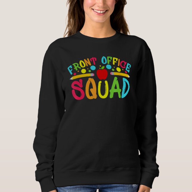 Front Office Squad School Secretary Back To School T Shirt (Framsida)