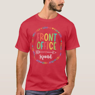 Front Office Squad sekreterare admin personal upps T Shirt