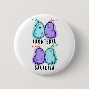 Fronteria Bacteria Funny Biology Pun Knapp