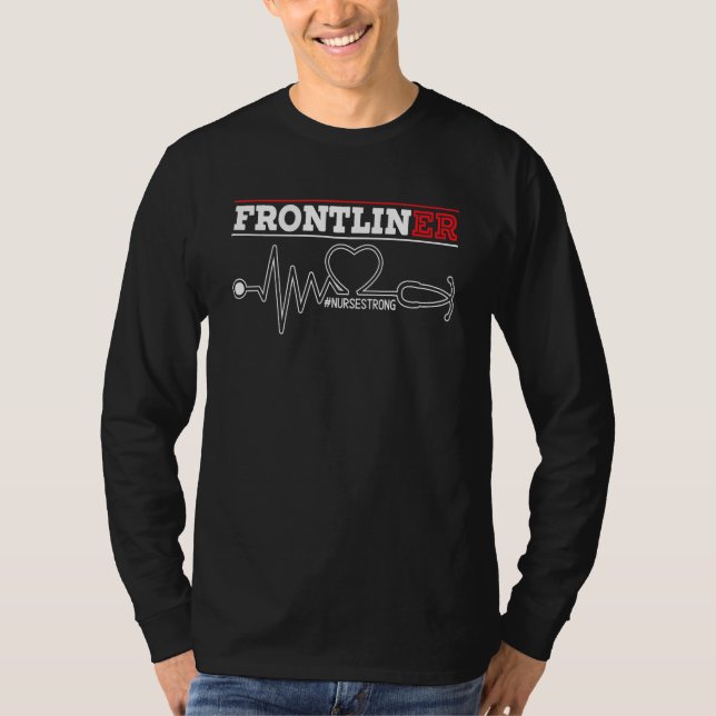 Frontliner Er Nurse Sjukhusets medicinska registre T Shirt (Framsida)