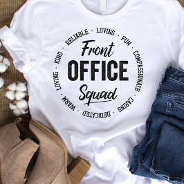 FrontOffice Squad Tshirt T Shirt