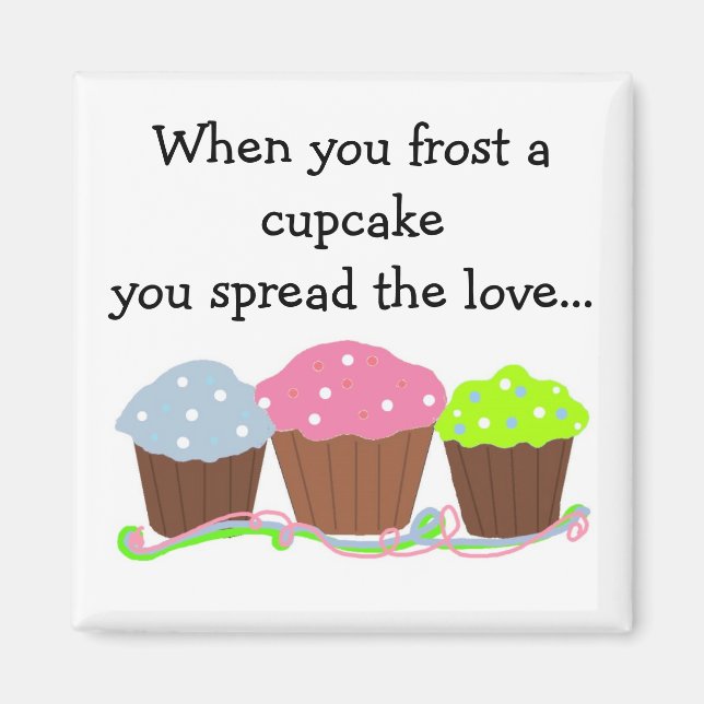 Frostad Cupcake-citat Magnet (Framsidan)