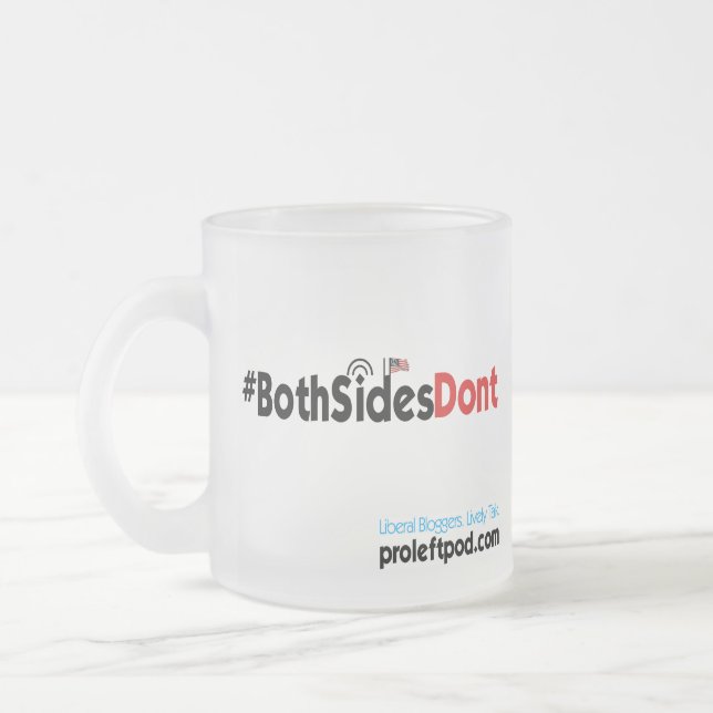 Frostad Glass mugg - #BothSidesDont (Vänster)