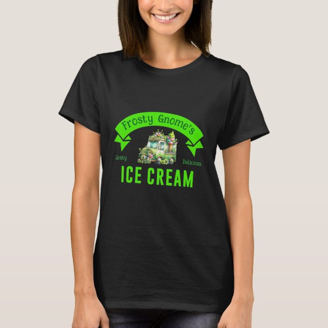 Frosty Gnome's Zety Delicious Ice Cream T Shirt (Framsida)