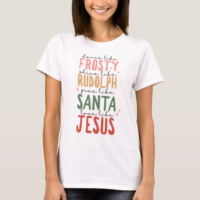 Frosty Rudolf Tomte Jesus Jul T Shirt (Framsida)