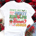 Frosty Rudolph Santa Jesus Christian jul T Shirt<br><div class="desc">Gratulera till julsäsongens glädje med den här roligten och meningsfull "Dance like Frosty, Shine like Rudolph, Ge like Santa, Kärlek like Jesus"-skjorta! Den här skjortan är en perfekt för att sprida glädje under helgdagarna. Den innehåller en lekfull blandning av älskade helgdag och ett hjärtligt kristet budskap. Med ett sjudande färg...</div>