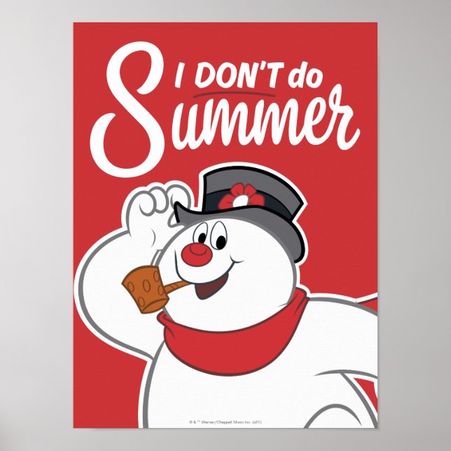 Frosty Snögubbe™ | Jag gör inte sommar Poster (Framsidan)