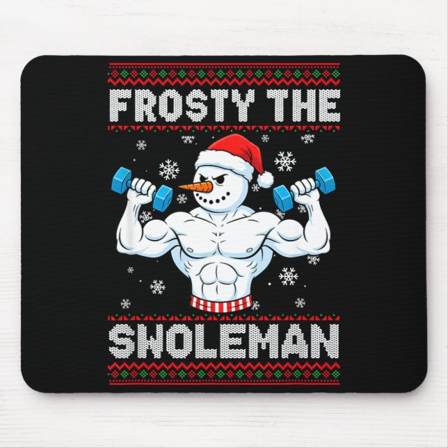 Frosty The Swoleman Ugly Christmas Sweater Funny S Musmatta (Framsidan)