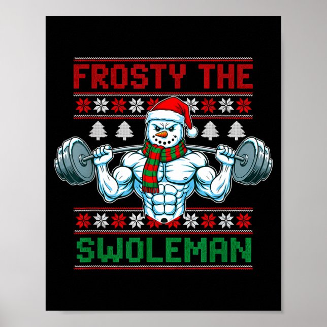 Frosty The Swoleman Ugly Christmas Sweater Funny S Poster (Framsidan)