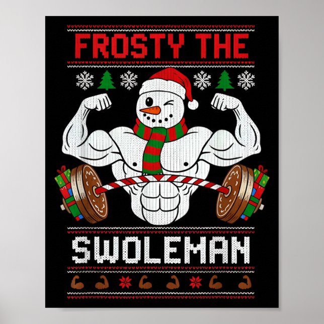 Frosty The Swoleman Ugly Christmas Sweater Funny X Poster (Framsidan)