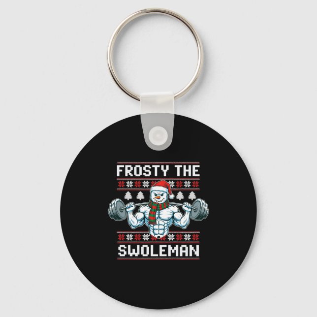 Frosty The Swoleman Ugly Funny Christmas Snowman W Nyckelring (Framsida)