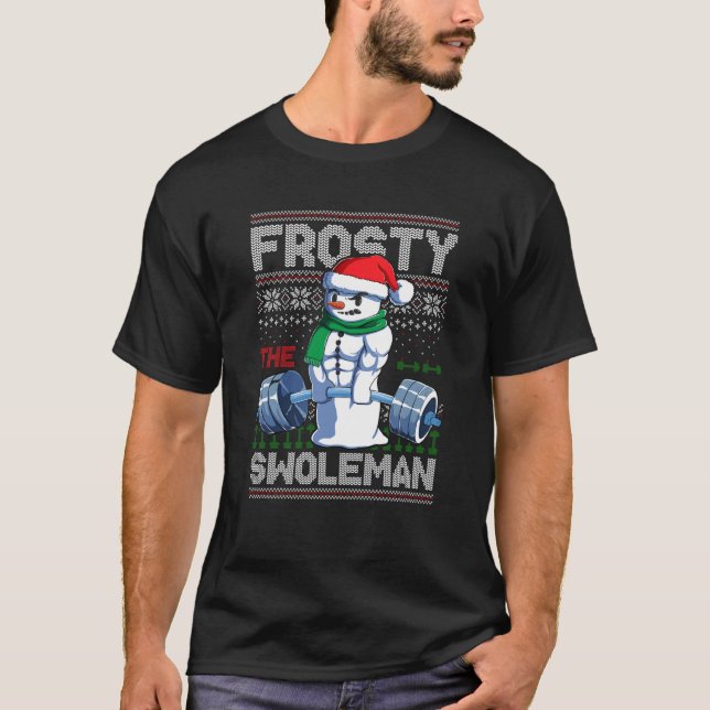 Frosty the Swoleman Ugly jul Sweater Funny S T Shirt (Framsida)