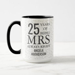 Fru Alltid Rätt Rolig 25-års Silverbröllopsdag Mugg