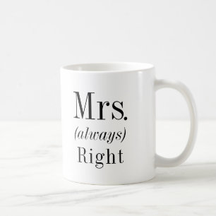 Fru Höger och fru Always Höger fru Kaffemugg