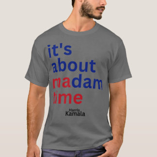 Fru Kamala, 2024 för talmannen T Shirt